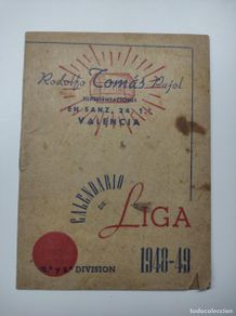 Coleccionismo deportivo: CALENDARIO DE LIGA 1948-49 - PUBLICIDAD RODOLFO TOMÁS PUJOL, REPRESENTACIONES - VALENCIA